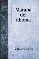 Maraña del idioma 5519688893 Book Cover