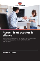 Accueillir et écouter le silence (French Edition) 6207743113 Book Cover