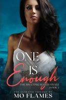 One Is Enough (The Enough Series) 1737698757 Book Cover
