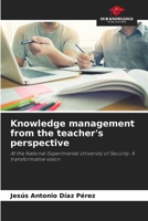 Knowledge management from the teacher's perspective 6207948920 Book Cover