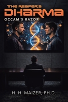 The Reaper’s Dharma: Occam’s Razor 166576791X Book Cover