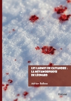Les larmes de Cassandre: La métamorphose de Léonard (French Edition) 2414820810 Book Cover