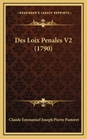 Des Loix Penales V2 (1790) 1166052915 Book Cover