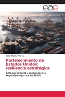 Fortalecimiento de Estados Unidos: resiliencia estratégica 6137359662 Book Cover