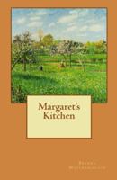 Margaret’s Kitchen 1935079808 Book Cover