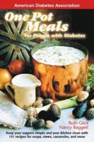 One Pot Meals for People with Diabetes 1580402631 Book Cover