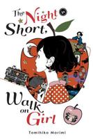 The Night Is Short, Walk on Girl 1975383311 Book Cover