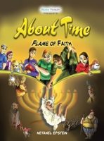 About Time - Flame of Faith B0H1DVKNYM Book Cover