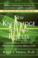 New Knowledge for New Results 1421898438 Book Cover