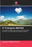 O Triângulo BEPSEE (Portuguese Edition) 6630279905 Book Cover