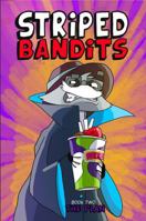 Striped Bandits: The Plan B0GVRRYNZ8 Book Cover