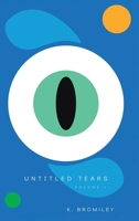 Untitled Tears B0DKRFN8YZ Book Cover
