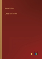 Under the Trees 3368817744 Book Cover