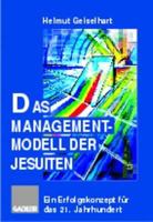 Das Managementmodell Der Jesuiten: Ein Erfolgskonzept Fur Das 21. Jahrhundert 3322827895 Book Cover