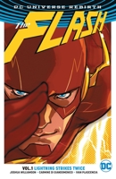 The Flash, Vol. 1: Lightning Strikes Twice 140126784X Book Cover