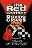 The Red Leather Driving Gloves 143636969X Book Cover