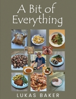 A Bit of Everything 1971228001 Book Cover