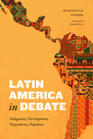 Latin America in Debate: Latin America in Debate 1478031948 Book Cover