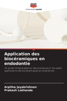 Application des biocéramiques en endodontie 6206867528 Book Cover