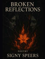 Broken Reflections B0F88SZC5Y Book Cover
