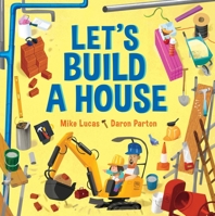 Let's Build a House 0734420323 Book Cover