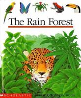 The Rain Forest (First Discovery Books) 0590477285 Book Cover