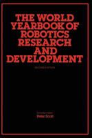 The World Yearbook of Robotics Research and Development 9401197105 Book Cover