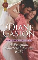 A Pregnant Courtesan For The Rake 0373299532 Book Cover