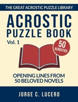 Acrostic Puzzle Book: Opening Lines from 50 Beloved Novels B0CH2CW94W Book Cover