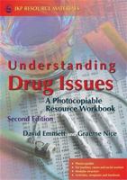 Understanding Drug Issues: A Photocopiable Resource Workbook 1843103508 Book Cover