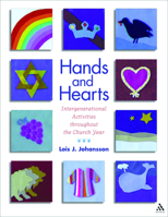 Hands And Hearts: Intergenerational Activities Throughout the Church Year 0819222089 Book Cover