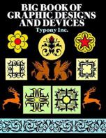 Big Book of Graphic Designs and Devices (Dover Pictorial Archive Series)
