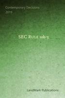 SEC Rule 10b-5 1079957987 Book Cover