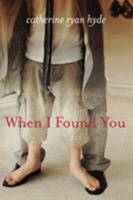 When I Found You 161109979X Book Cover