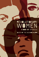 Revolutionary Women: A Book of Stencils 1604862009 Book Cover
