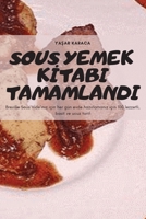 Sous Yemek Kİtabi Tamamlandi 1837898944 Book Cover