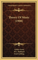 Theory of music 0548746524 Book Cover