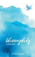 Thoughts Collected 1948979187 Book Cover