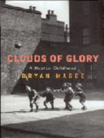 Clouds of Glory: A Hoxton Childhood 0712635602 Book Cover