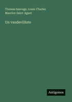 Un vaudevilliste (French Edition) 3385079071 Book Cover