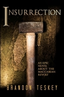 Insurrection: An Epic Novel About The Maccabean Revolt B0GNCDKG6K Book Cover