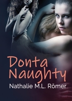 Donta Naughty 918845939X Book Cover
