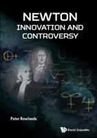 Newton --: Innovation and Controversy 1786344025 Book Cover