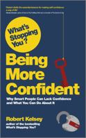 What's Stopping You? Being More Confident 0857083090 Book Cover