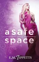 A Safe Space 1500576689 Book Cover