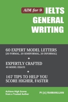Band 9 IELTS General Writing Made Simple (2025-2026 Edition): Model Letters, Essays, and Tips Designed for Working Professionals: Workplace and Immigration Success B0FTM6543V Book Cover