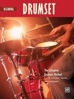 Beginning Drumset (Book & Cd) (Complete Drumset Method) 073903474X Book Cover