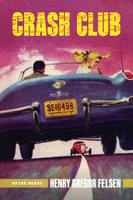 Crash Club 1642341312 Book Cover