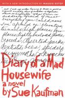 Diary of a Mad Housewife 0394421698 Book Cover