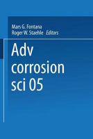 Advances in Corrosion Science and Technology 1461590647 Book Cover